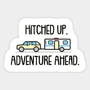 Hitched Up - Adventure Ahead - Design For Lighter Colors Sticker